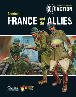Ejércitos de Francia y los Aliados - Armies of France and the Allies