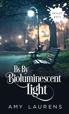 Bs Por Luz Bioluminiscente - Bs By Bioluminescent Light