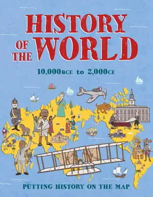 Historia del mundo: La historia en el mapa - History of the World: Putting History on the Map