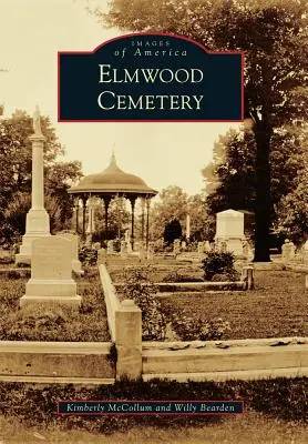 Cementerio de Elmwood - Elmwood Cemetery