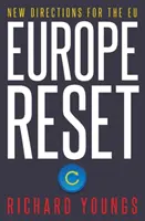 Europe Reset - Nuevos rumbos para la UE - Europe Reset - New Directions for the EU