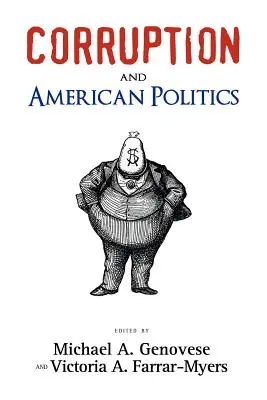 Corrupción y política estadounidense - Corruption and American Politics