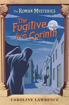 El fugitivo de Corinto - The Fugitive from Corinth