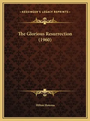 La gloriosa resurrección (1960) - The Glorious Resurrection (1960)