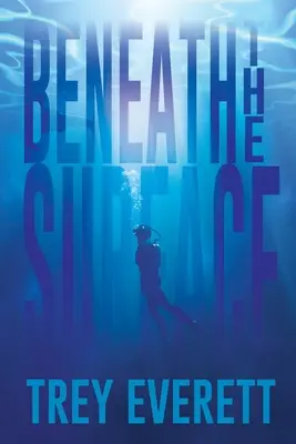 Bajo la superficie - Beneath the Surface