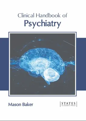 Manual clínico de psiquiatría - Clinical Handbook of Psychiatry