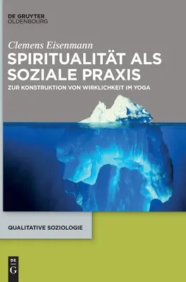 La espiritualidad como práctica social - Spiritualitt als soziale Praxis