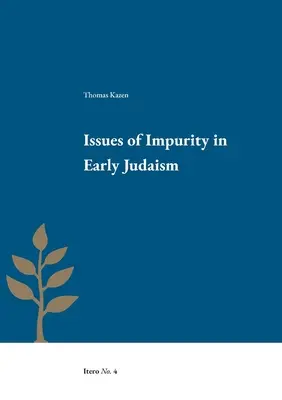 Cuestiones de impureza en el judaísmo primitivo - Issues of Impurity in Early Judaism