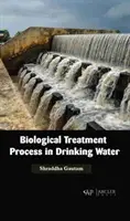 Proceso de tratamiento biológico en el agua potable - Biological Treatment Process in Drinking Water