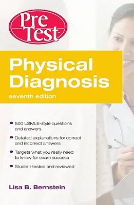 Autoevaluación y repaso de la prueba previa de diagnóstico físico - Physical Diagnosis Pretest Self-Assessment and Review