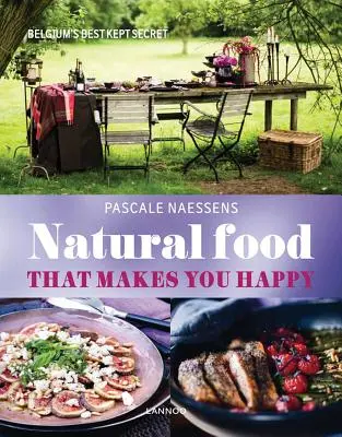 Alimentos naturales que te hacen feliz - Natural Food That Makes You Happy