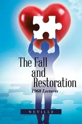 La Caída y la Restauración: Conferencias de 1968 - The Fall and Restoration: 1968 Lectures