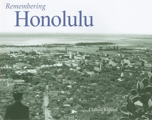 Recordando Honolulu - Remembering Honolulu