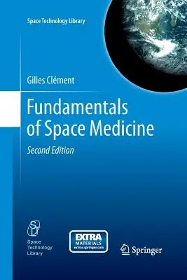 Fundamentos de la medicina espacial - Fundamentals of Space Medicine