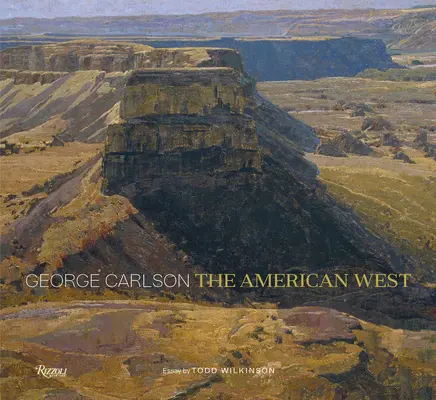 George Carlson: El Oeste americano - George Carlson: The American West