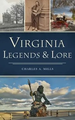 Leyendas y tradiciones de Virginia - Virginia Legends & Lore