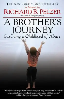 El viaje de un hermano: Sobrevivir a una infancia de abusos - A Brother's Journey: Surviving a Childhood of Abuse