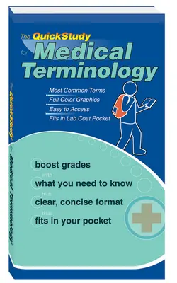 El estudio rápido de la terminología médica - The QuickStudy for Medical Terminology