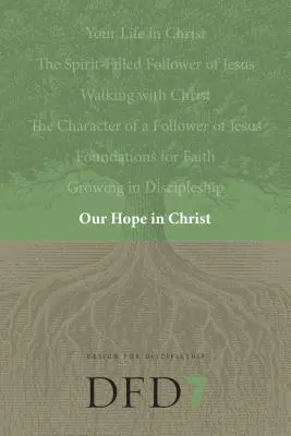 Nuestra esperanza en Cristo: Un estudio de análisis de capítulos de 1 Tesalonicenses - Our Hope in Christ: A Chapter Analysis Study of 1 Thessalonians