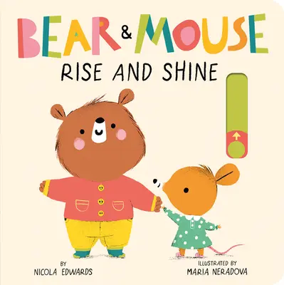 Oso y Ratón Levántate y brilla - Bear and Mouse: Rise and Shine