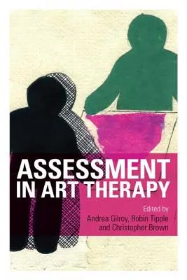 Evaluación en arteterapia - Assessment in Art Therapy