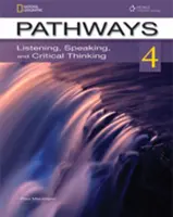 Pathways: Listening, Speaking, and Critical Thinking 4 con Código de Acceso Online - Pathways: Listening, Speaking, and Critical Thinking 4 with Online Access Code