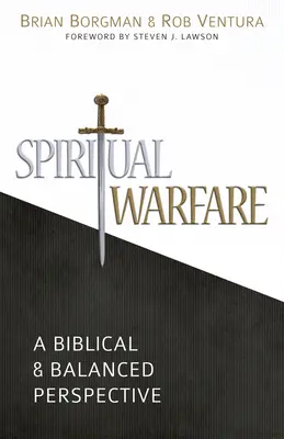 Spiritual Warfare: Una Perspectiva Bíblica y Equilibrada - Spiritual Warfare: A Biblical and Balanced Perspective