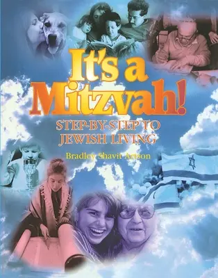 Es un Mitzvah!: Paso a paso hacia la vida judía - It's a Mitzvah!: Step-By-Step to Jewish Living