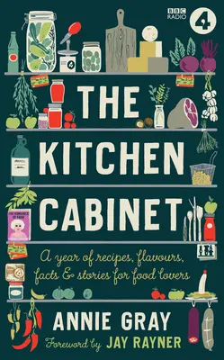 El gabinete de cocina: Un almanaque para los amantes de la comida - The Kitchen Cabinet: An Almanac for Food Lovers