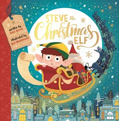 Steve, el elfo navideño - Steve the Christmas Elf