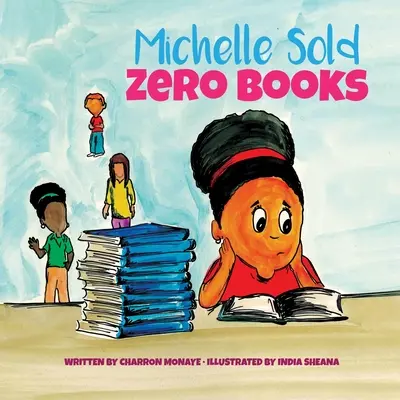 Michelle Vendió Cero Libros - Michelle Sold Zero Books