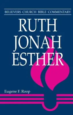 Rut, Jonás, Ester - Ruth, Jonah, Esther