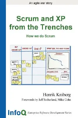 Scrum y XP desde las trincheras - Scrum and XP from the Trenches