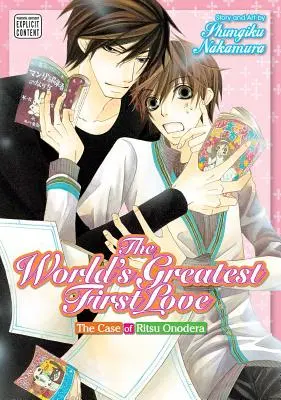 El Mejor Primer Amor del Mundo, Tomo 1, 1: El Caso de Ritsu Onodera - The World's Greatest First Love, Vol. 1, 1: The Case of Ritsu Onodera