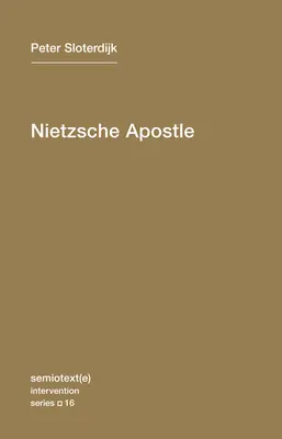 Nietzsche Apóstol - Nietzsche Apostle