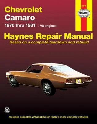 Chevrolet Camero V8 Manual de Reparación: 1970 a 1981 - Chevrolet Camero V8 Repair Manual: 1970 Thru 1981