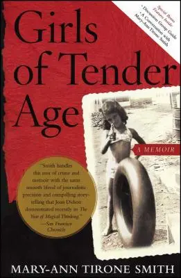 Niñas en edad temprana: Memorias - Girls of Tender Age: A Memoir