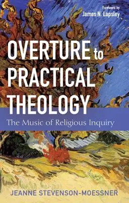 Obertura a la teología práctica - Overture to Practical Theology