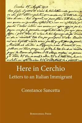 Aquí en Cerchio: Cartas a un inmigrante italiano - Here in Cerchio: Letters to an Italian Immigrant