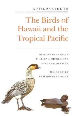 Guía de campo de las aves de Hawai y el Pacífico tropical - A Field Guide to the Birds of Hawaii and the Tropical Pacific