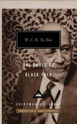 Las almas de los negros - The Souls of Black Folk