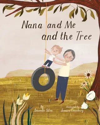 Nana, el árbol y yo - Nana and Me and the Tree