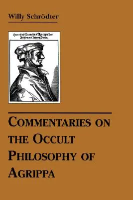 Comentarios sobre la filosofía ocultista de Agripa - Commentaries on the Occult Philosophy of Agrippa