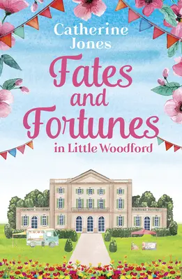 Destinos y fortunas en Little Woodford - Fates and Fortunes in Little Woodford