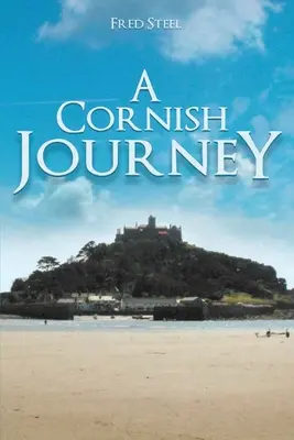 Un viaje a Cornualles - A Cornish Journey