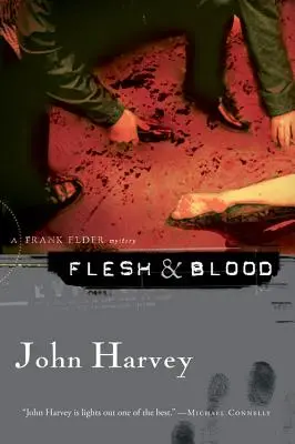 Carne y sangre: Un misterio de Frank Elder - Flesh & Blood: A Frank Elder Mystery