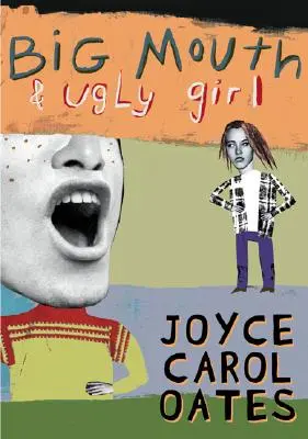 Boca grande y chica fea - Big Mouth & Ugly Girl