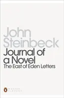 Diario de una novela - Las cartas de Al este del Edén - Journal of a Novel - The East of Eden Letters