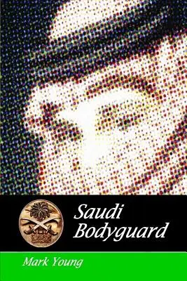 Guardaespaldas saudí - Saudi Bodyguard