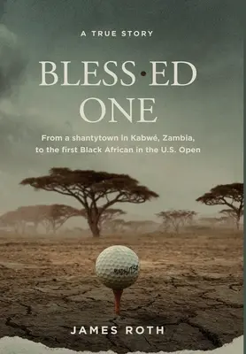 Bless.ed One: de un barrio de chabolas de Kabw (Zambia) al primer africano negro en el Abierto de EE.UU. - Bless.ed One: From a shantytown in Kabw, Zambia, to the first Black African in the U.S. Open